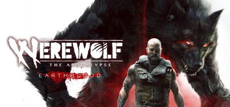 狼人之末日怒吼 v6241728 全DLC（Werewolf: The Apocalypse - Earthblood）免安装中文版
