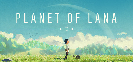 【待补】拉娜星球 v1.1.0.0（Planet of Lana）免安装中文版
