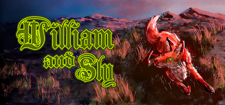 威廉和斯莱（William And Sly）免安装中文版